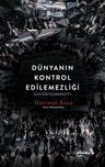 Dünyanın Kontrol Edilemezliği