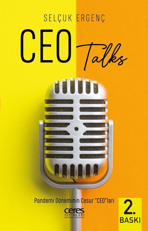 Ceo Talks Pandemi Döneminin Cesur “Ceo”Ları