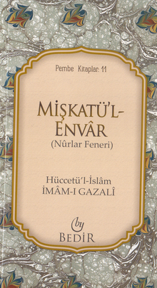 Mişkatü'l-Envar/Nurlar Feneri