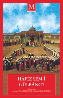 Hafız Şem'î Gülbang'ı
