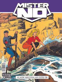 Mister NO Klasik Maceralar Cilt 59 / Tehlikeli Araştırma-Suç Mozaiği-Çapraz Ateş-Pegasus Projesi
