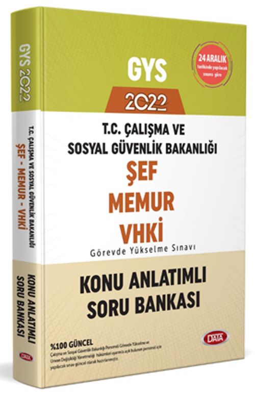 2022 GYS Çalışma ve Sosyal Güvenlik Bakanlığı Şef, Memur Ve Vhki Görevde Yükselme Sınavı (Gys) Konu Anlatımlı Soru Bankası