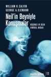 Neil'in Beyniyle Konuşmalar & D&uuml;ş&uuml;nce ve Dilin Sinirsel Doğası