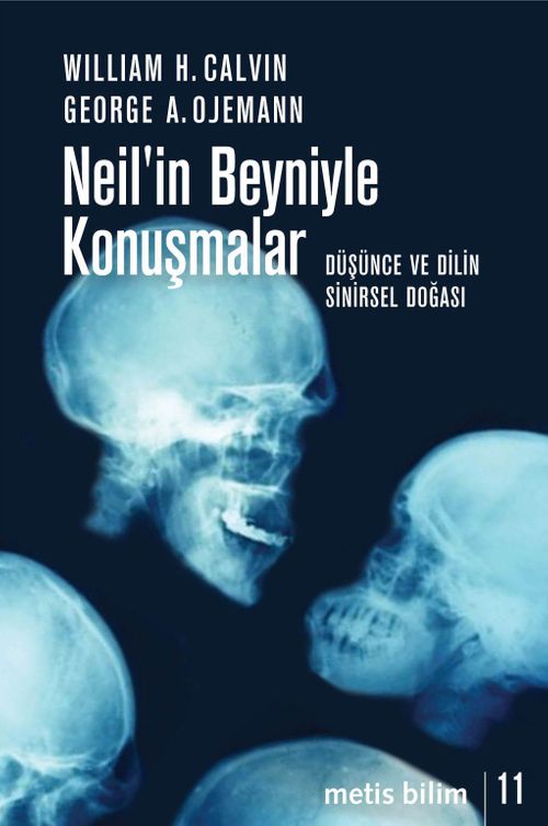 Neil'in Beyniyle Konuşmalar & Düşünce ve Dilin Sinirsel Doğası