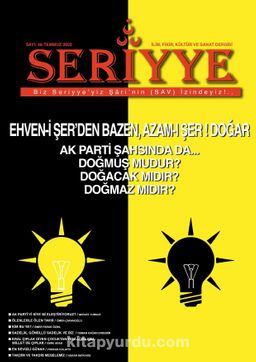 Seriyye İlim, Fikir, Kültür ve Sanat Dergisi Sayı: 46 Temmuz 2022