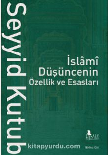 İslamî Düşüncenin  Özellik ve Esasları (2 Cilt)
