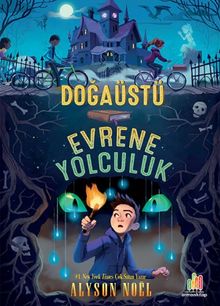 Doğaüstü Evrene Yolculuk