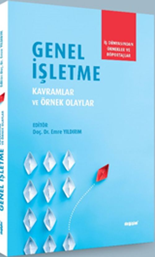 Genel İşletme & Kavramlar ve Örnek Olaylar