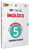 İngilizce YDT - YKS-Dil Tamamı &Ccedil;&ouml;z&uuml;ml&uuml; 5 Deneme Sınavı
