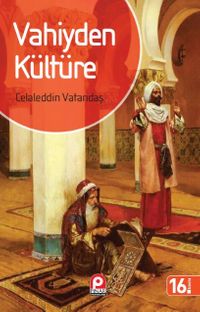 Vahiyden Kültüre