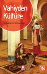 Vahiyden Kültüre