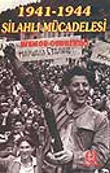 1941-1944 Silahlı Mücadelesi