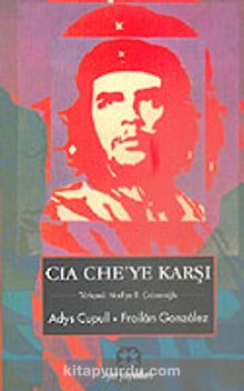 Cia Che'ye Karşı