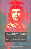 Cia Che'ye Karşı