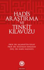 Hadis Araştırma ve Tenkit Kılavuzu