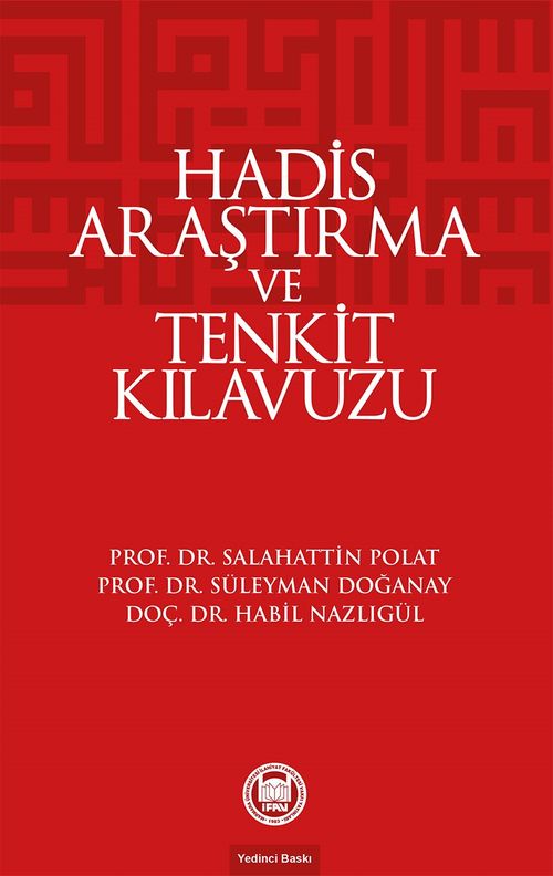 Hadis Araştırma ve Tenkit Kılavuzu