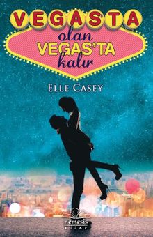 Vegas’ta Olan Vegasta Kalır