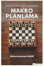 Yeni Dünya Düzeninde Makro Planlama