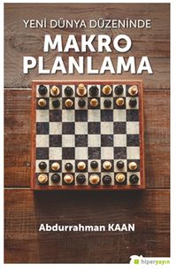 Yeni Dünya Düzeninde Makro Planlama