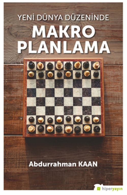 Yeni Dünya Düzeninde Makro Planlama