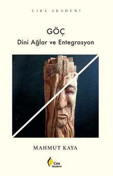Göç & Dini Ağlar ve Entegrasyon