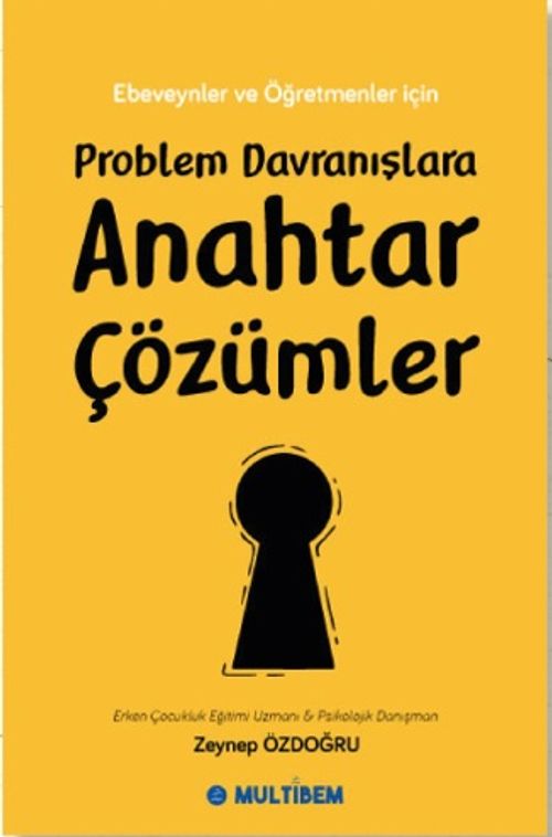 Problem Davranışlara Anahtar Çözümler