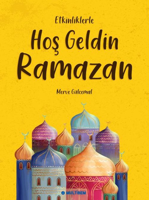 Etkinliklerle Hoş Geldin Ramazan (Oyun Kartları ile Birlikte)