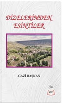 Dizelerimden Esintiler