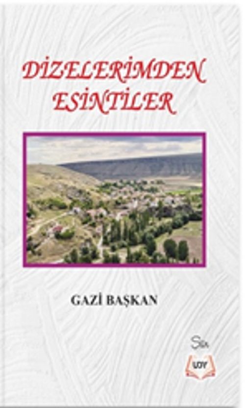 Dizelerimden Esintiler