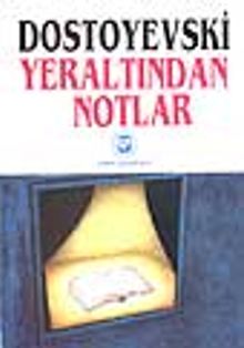 Yeraltından Notlar