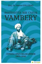 Payitahtta Bir Casus Vambery