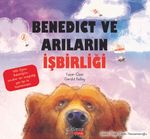 Benedict ve Arıların İşbirliği 