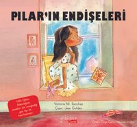 Pılar’in Endişeleri 