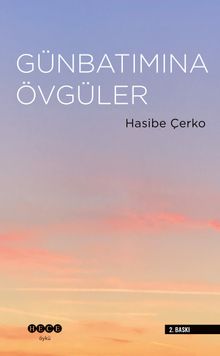 Günbatımına Övgüler