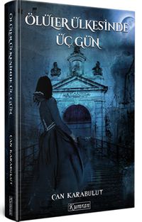 Ölüler Ülkesinde Üç Gün