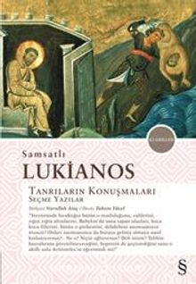 Tanrıların Konuşmaları Seçme Yazılar - Samsatlı Lukianos
