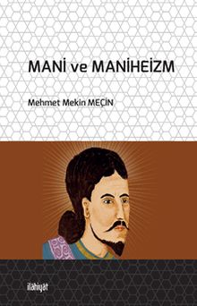 Mani ve Maniheizm