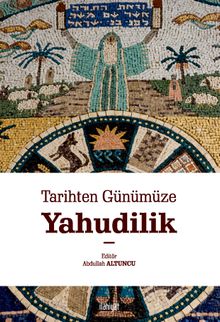 Tarihten Günümüze Yahudilik