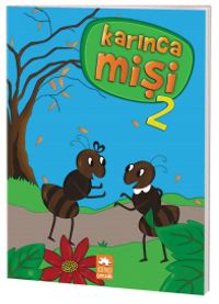 Karınca Mişi 2