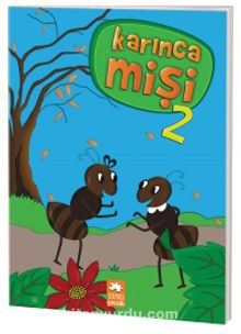 Karınca Mişi 2 - Kolektif