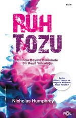 Ruh Tozu & Bilincin Büyülü Evreninde Bir Keşif Yolculuğu