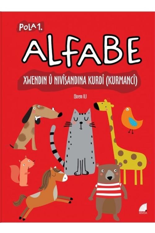 Alfabe -Xwendın Û Nıvîsandına Kurdî (Kurmancî) Pola 1.