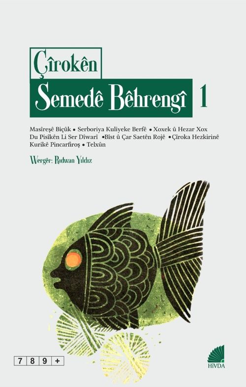 Çîrokên Semedê Bêhrengî - I  