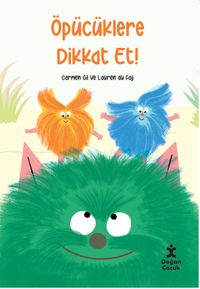 Öpücüklere Dikkat Et!