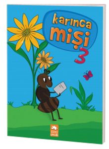 Karınca Mişi 3