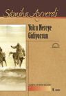 Yolcu Nereye Gidiyorsun
