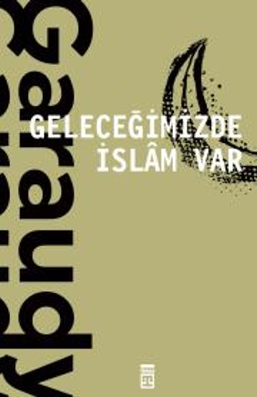 Geleceğimizde İslam Var