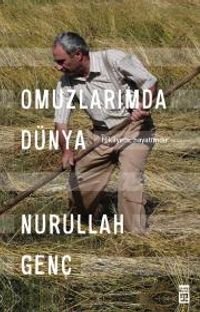 Omuzlarımda Dünya & Hikayem, Hayatımdır