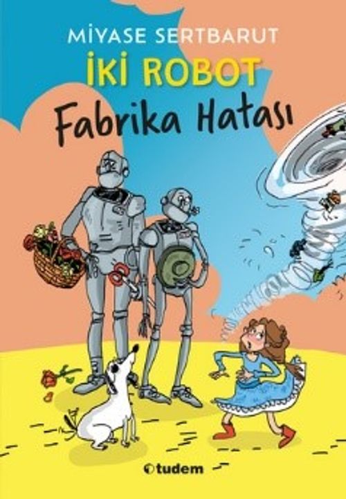 İki Robot & Fabrika Hatası