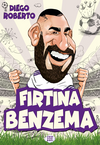 Fırtına Benzema / Efsane Futbolcular